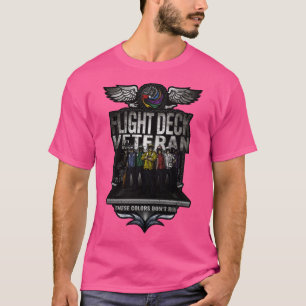 Flight Deck Veteran diese Farben nicht laufen T-Shirt