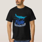 Flight Instructor CFI Pilot Trainer Aviation T-Shirt (Vorderseite)