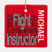 Flight Instructor Extraordinaire CUSTOM Keramikornament (Rückseite)