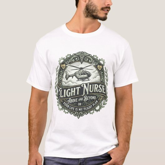 Flight Nurse Above And Beyond T-Shirt (Vorderseite)