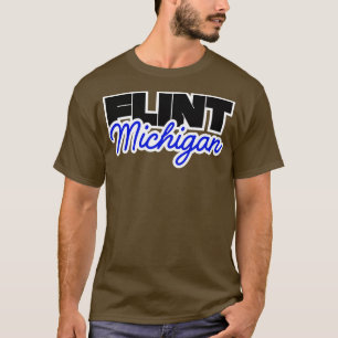 Flint Michigan 6 T-Shirt