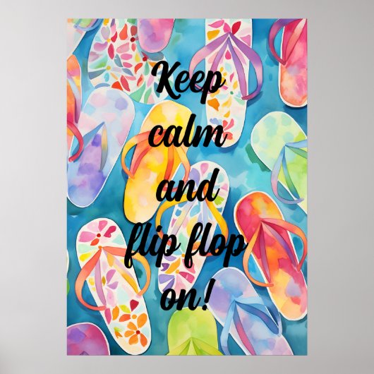 Flip Flop bleib ruhig Poster (Vorne)