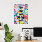 Flip Flop bleib ruhig Poster (Heimbüro)