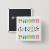 Flip Flop Leben Button (Vorne & Hinten)