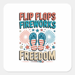 Flip Flops, Feuerwerk, Freiheit - Patriotischer So Quadratischer Aufkleber