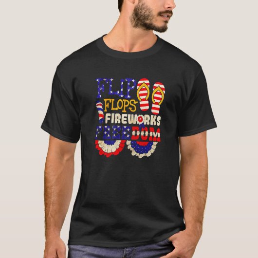 Flip Flops Fireworks & Freedom 4. Juli Patrio T-Shirt (Vorderseite)