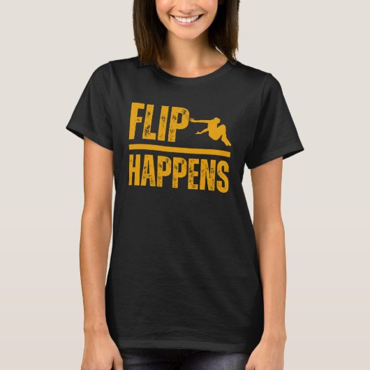 Flip happens Parkour Fun Hobby Sport T-Shirt (Vorderseite)
