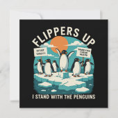 Flippern hoch Ich stehe mit Pinguinen Funny Reside Einladung (Vorderseite)