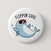 Flippin Cool Funny Dolphin Pub Button (Vorderseite)