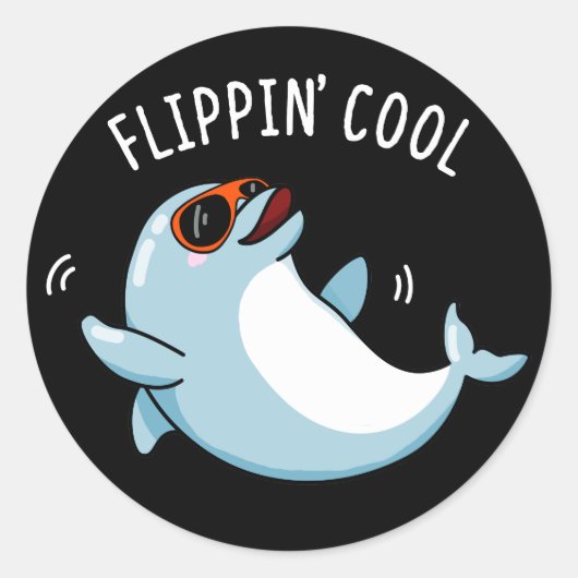 Flippin Cool Funny Dolphin Pun Dark BG Runder Aufkleber (Vorderseite)