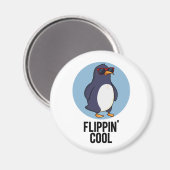 Flippin Cool Funny Pinguin Pun Magnet (Vorderseite/Rückseite)