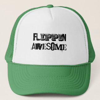 Flippin fantastisch! truckerkappe