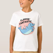 Flippin Fantastischer Funny Dolphin Pun T-Shirt (Vorderseite)