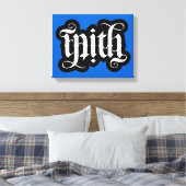 FlipScript Ambigram Wrapped Canvas Leinwanddruck (Insitu (Schlafzimmer))