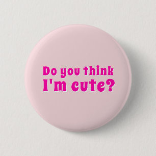 Flirtende Introvertierte Findest du mich süß? Button