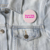Flirtende Introvertierte Findest du mich süß? Button (Beispiel)