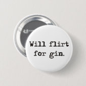 Flirtet für Ginpin-/knopf-Abzeichen Button (Vorne & Hinten)