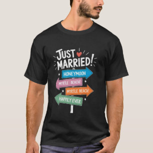 Flitterwochen-Straßenschild Myrtle Beach Frischver T-Shirt