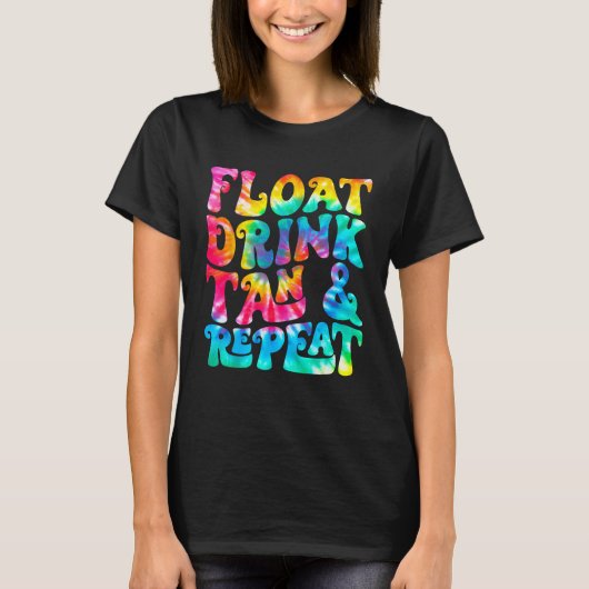 Float Drink Tan & Repeat Summer Vacation Beach Swi T-Shirt (Vorderseite)