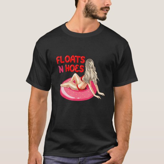 Float Trip Tubing River Floats and Hoes Canoeing T-Shirt (Vorderseite)