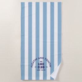 Floatin' and Toastin' Der Club Blue Strip Strandtuch