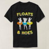 Floats und Hoes Funny Float Trip Tubing River Raft T-Shirt (Design vorne)