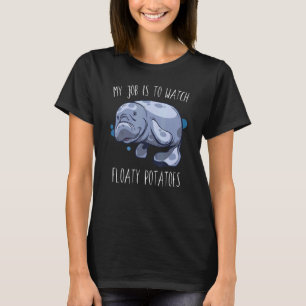 Floaty Potato Manatee Marine Life 2 T-Shirt