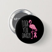 Flock you Breast Cancer Flamingo Pink Ribbon Aware Button (Vorne & Hinten)