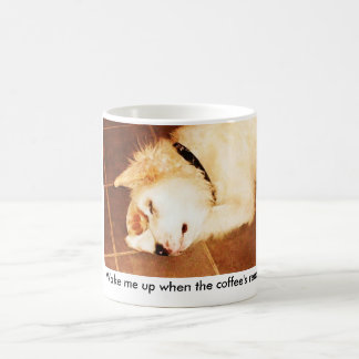 Flocke 001, wecken mich herauf wenn des bereiten kaffeetasse