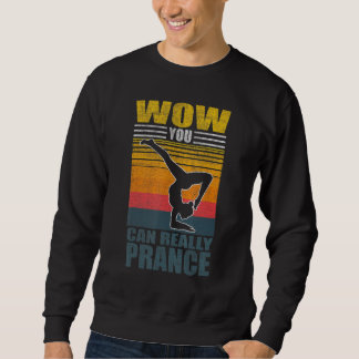 Floor Gymnastik bewegt Athlete Dance Gymnast Zitat Sweatshirt