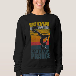 Floor Gymnastik bewegt Athlete Dance Gymnast Zitat Sweatshirt