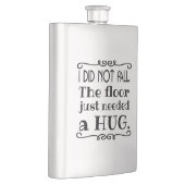 Floor Hug Funny Flachmann (Rechts)