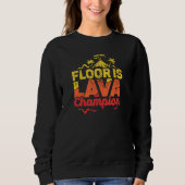 Floor ist Lava Game Champion mit Volcano Kids Rece Sweatshirt (Vorderseite)