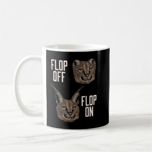 Flop Off Caracal Cat Big Floppa Kaffeetasse