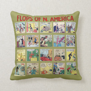 "Flops von N. Amerika" Kissen