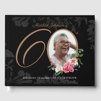 Floral 60. Geburtstag Schwarzes Gold Elegantes Fot Gästebuch