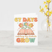 Floral 67 Days Watching My Students Grow 67 Meme T Karte (Gelbe Blume)