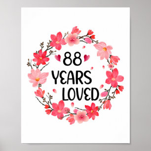Floral 88 Jahre Liebe Frauen 88 Jahre alt Cool 88. Poster