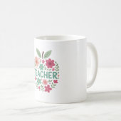 Floral Apple Lehrer Wertschätzung Kaffeetasse (VorderseiteRechts)
