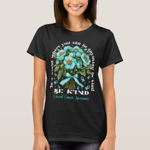 Floral be Kind Zervikaler Krebs Bewusstsein Shirt
