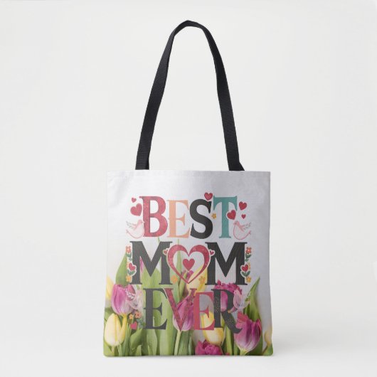 Floral Best Mama Ever Chic Tasche (Vorderseite)