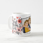 Floral Best Mama Ever Foto Kaffeetasse (Vorderseite Links)
