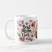 Floral Best Mama Ever Foto Kaffeetasse (Links)