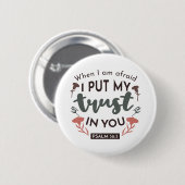 Floral Bible Verse Art 'I put my trust in you' Button (Vorne & Hinten)