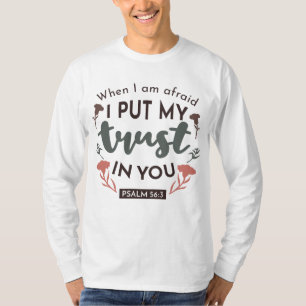 Floral Bible Verse Art 'I put my trust in you' T-Shirt