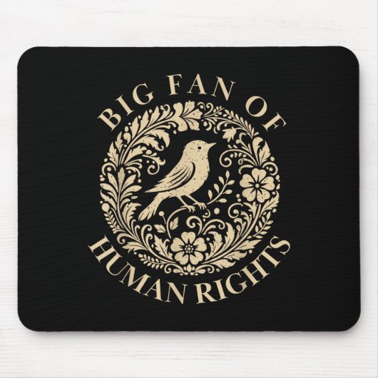 Floral Big Fan Of Human Rights Feminist Activist G Mousepad (Vorne)