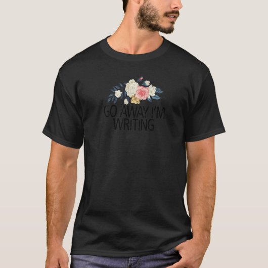 Floral Blume Sarcastic weg, ich schreibe T-Shirt (Vorderseite)