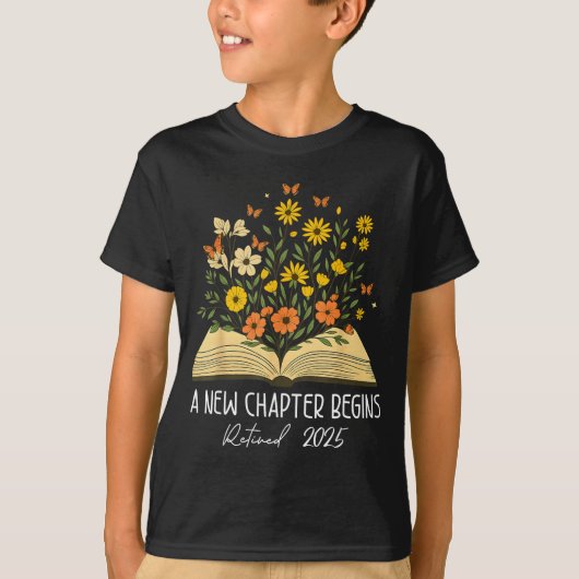 Floral Book A New Chapter Begins Retired Retiremen T-Shirt (Vorderseite)
