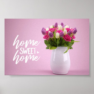 Floral Bouquet Zuhause Sweet Zuhause Poster