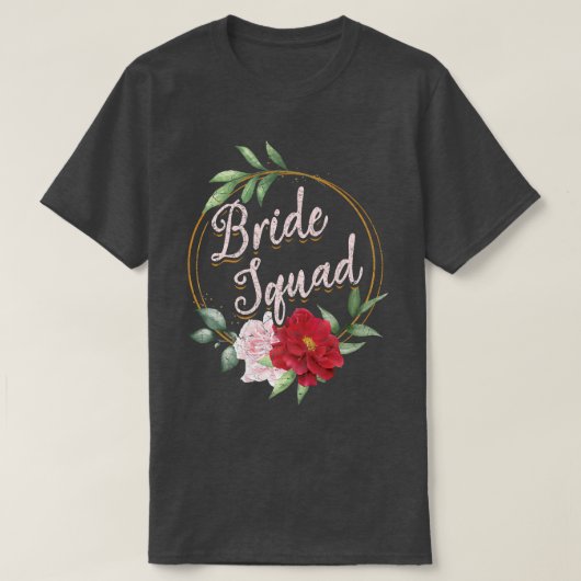 Floral Bride Squad Wedding Bridal Shower Flower Br T-Shirt (Design vorne)